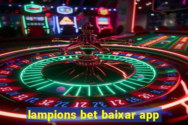 lampions bet baixar app